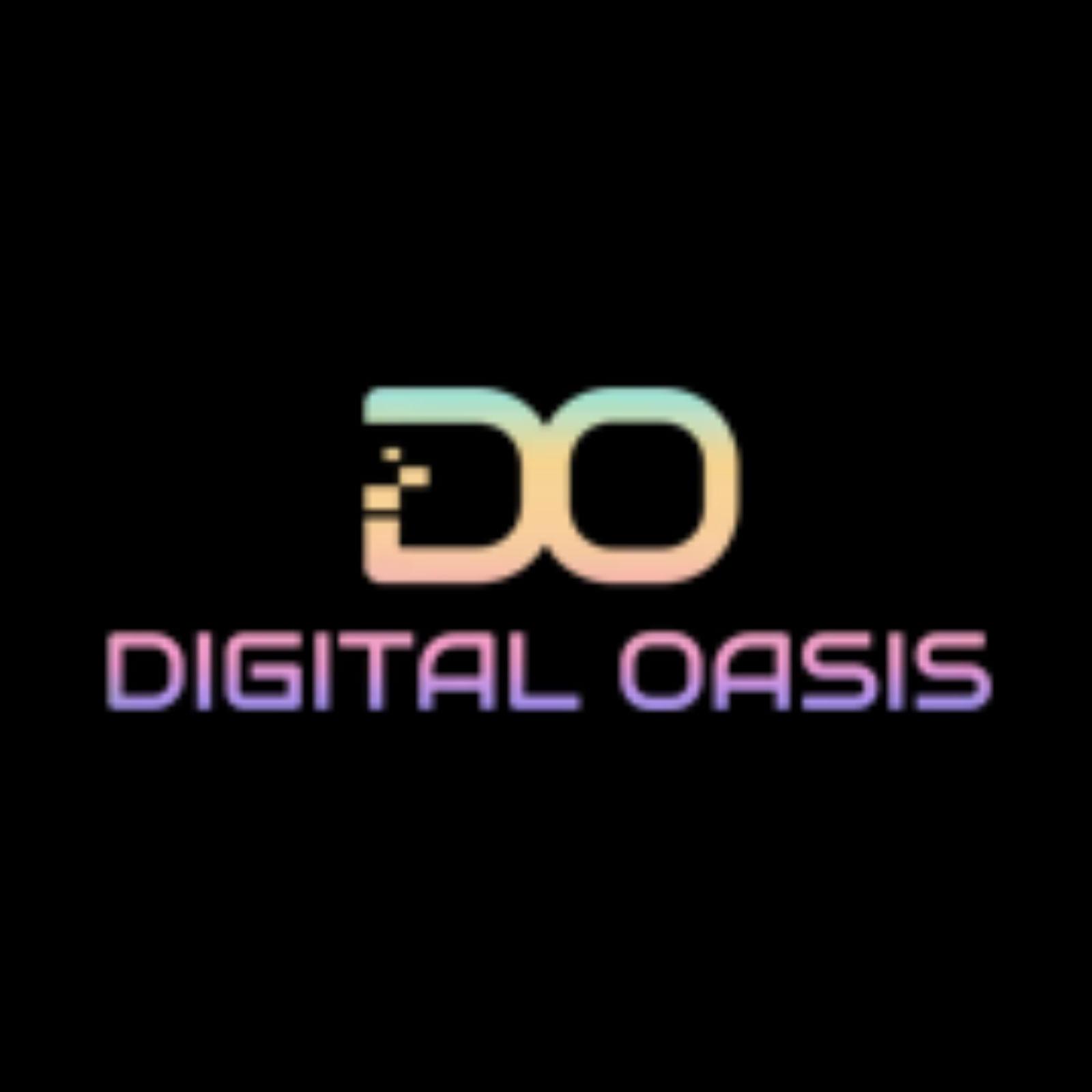 Digital Oasis