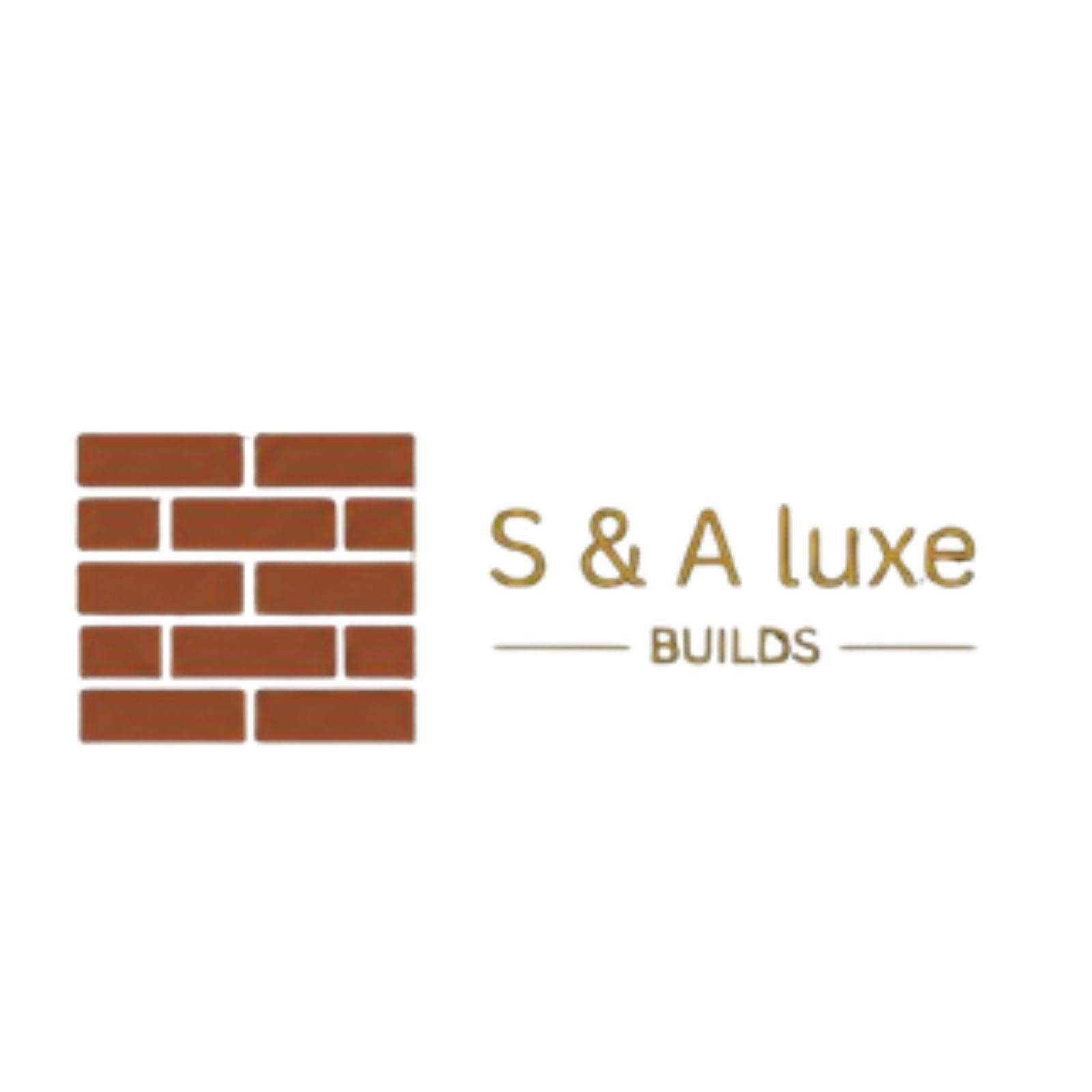 SandA Luxebuilds